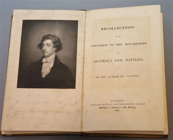 [Beckford, William Thomas] - Recollections of an Excursion to the Monastries of Alcobaca, and Batalha,